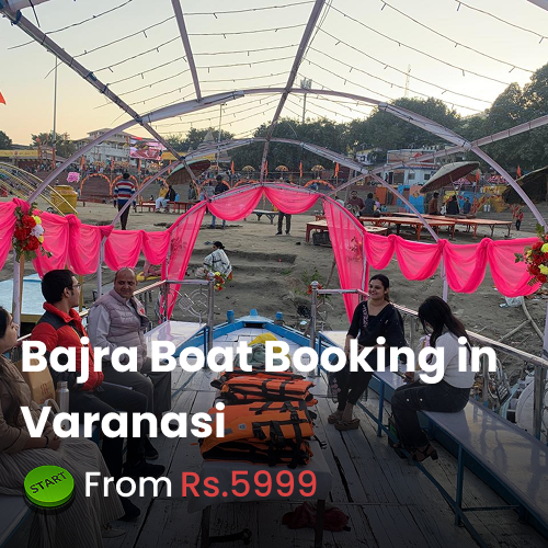 Bajra Boat Booking in Varanasi